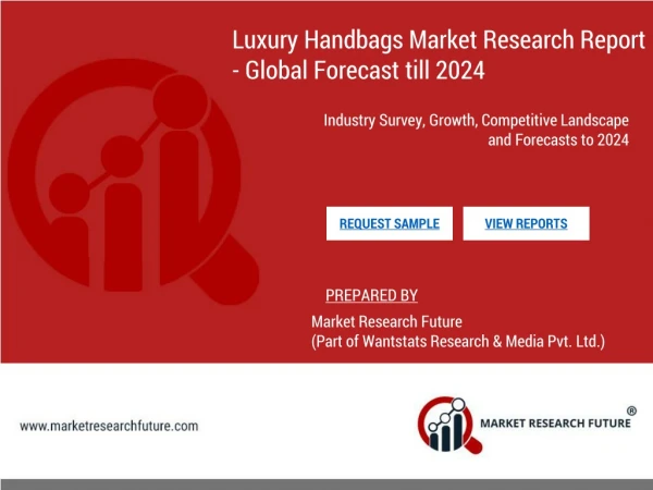 Luxury Handbags Market Size to reach USD 33.94 Bn