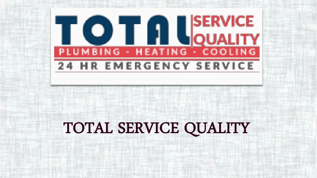 total service quality total service quality