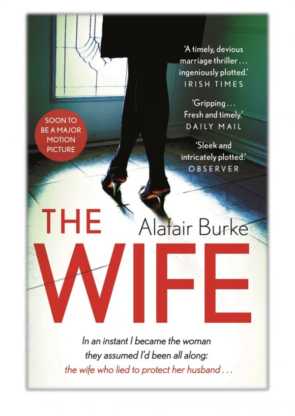 [PDF] Free Download The Wife By Alafair Burke