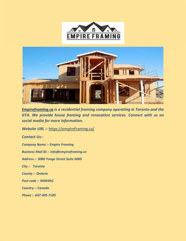 empireframing ca is a residential framing company