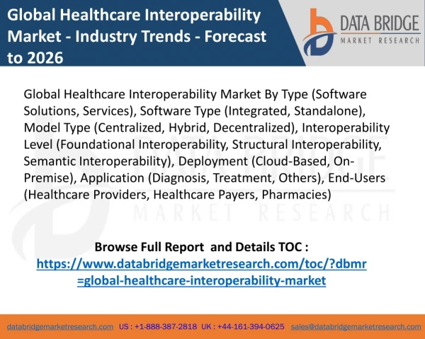Global Healthcare Interoperability Market - Industry Trends - Forecast to 2026