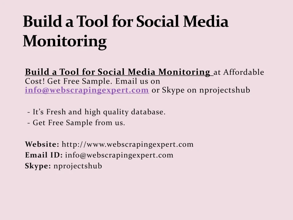 build a tool for social media monitoring