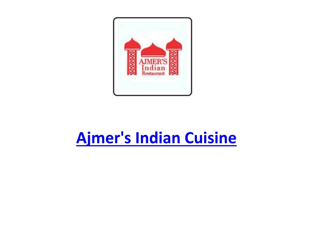ajmer s indian cuisine