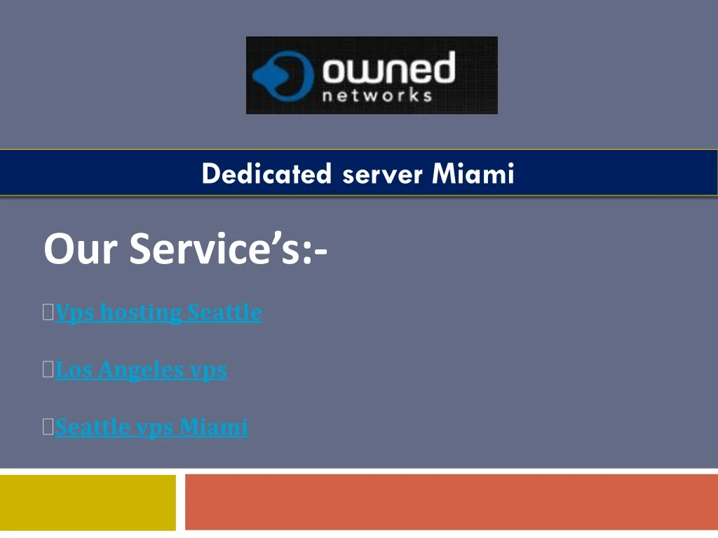 dedicated server miami