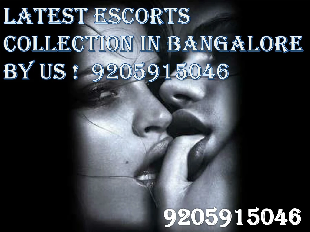 latest escorts collection in bangalore