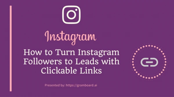 How to Turn Instagram Followers to Leads with Clickable Links