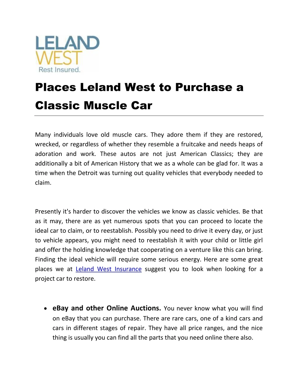 places leland west to purchase a classic muscle