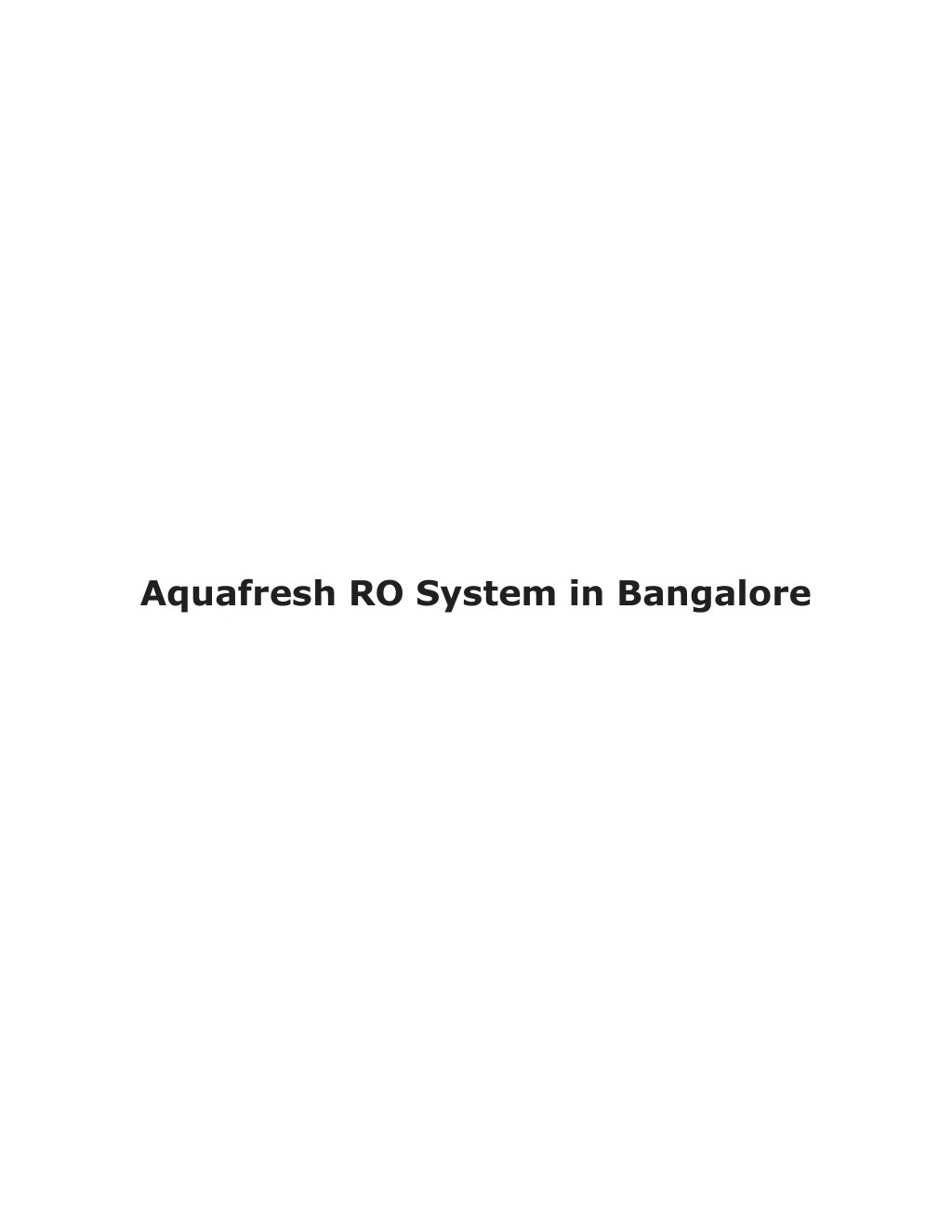 aquafresh ro system in bangalore