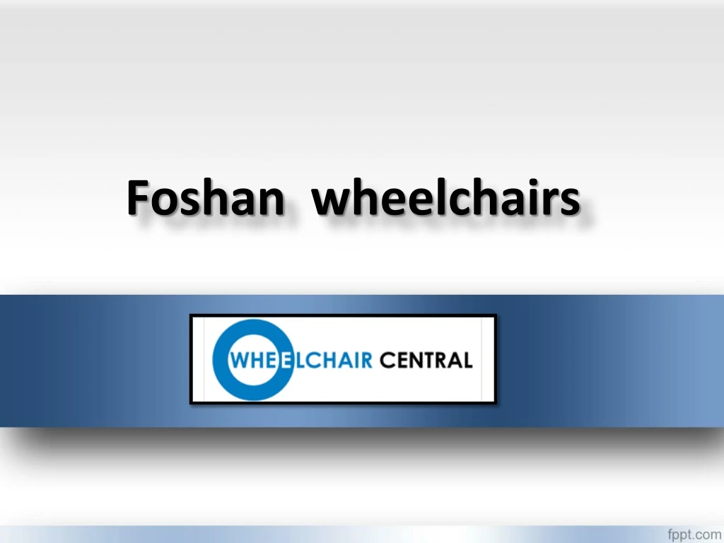foshan wheelchairs