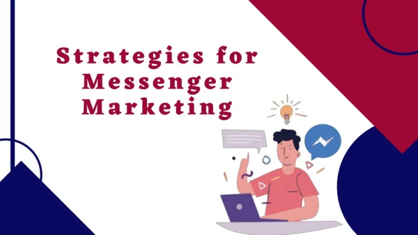 Strategies for Messenger Marketing