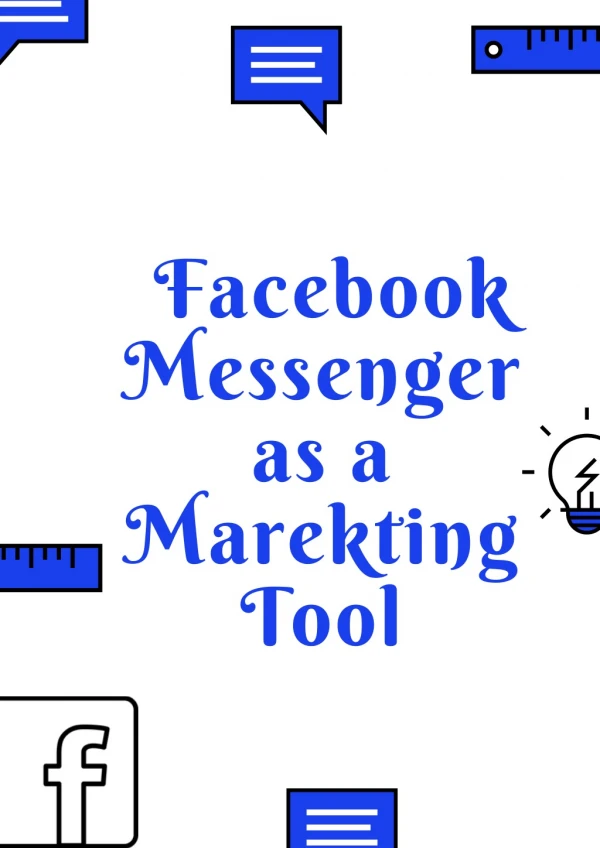 Facebook Messenger as a Marketing Tool