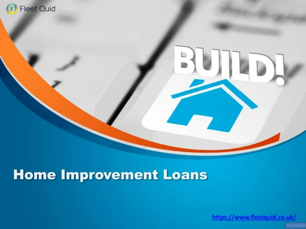 Benefits of Home improvement loans