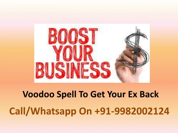 Voodoo Spell To Get Your Ex Back
