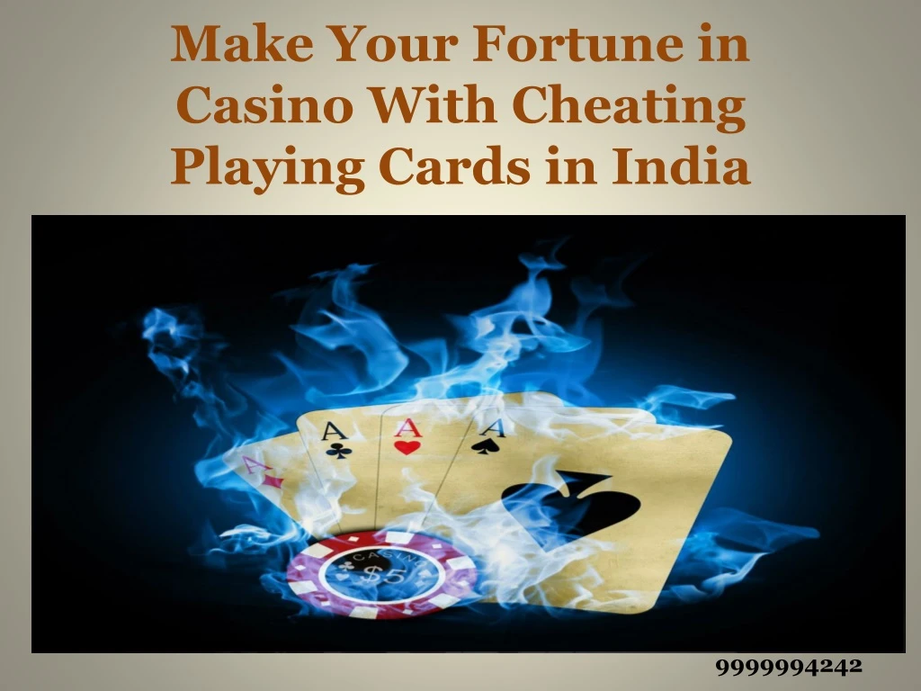 make your fortune in casino with cheating playing