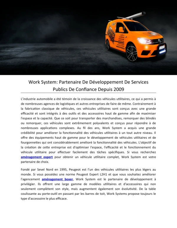 Work System: Partenaire De Développement De Services Publics De Confiance Depuis 2009