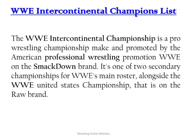 WWE Intercontinental Champions List