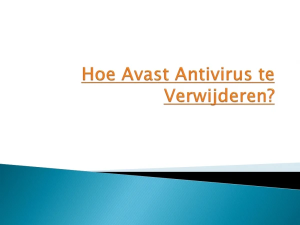 Hoe Avast Antivirus te Verwijderen?