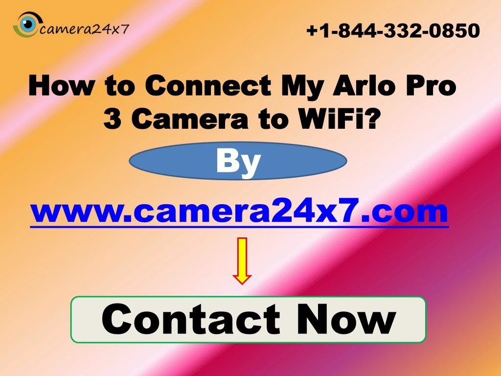 how to connect my arlo pro 3 camera to wifi