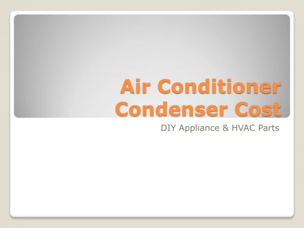 Air Conditioner Condenser Cost