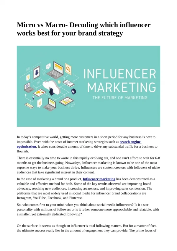Micro vs Macro- Decoding which influencer works best for your brand strategy