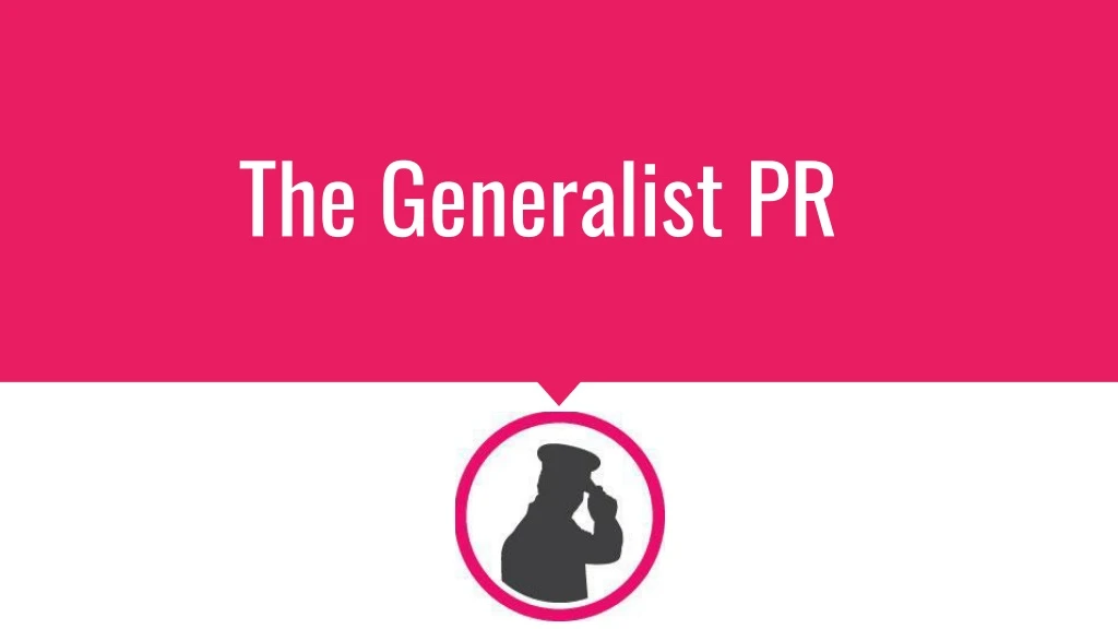the generalist pr
