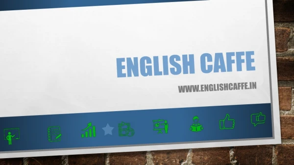 English classes in noida-English Caffe
