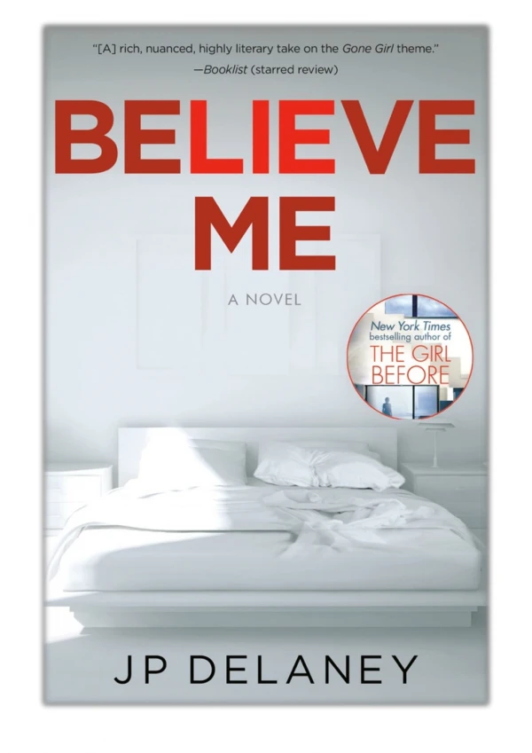 [PDF] Free Download Believe Me By J.P. Delaney
