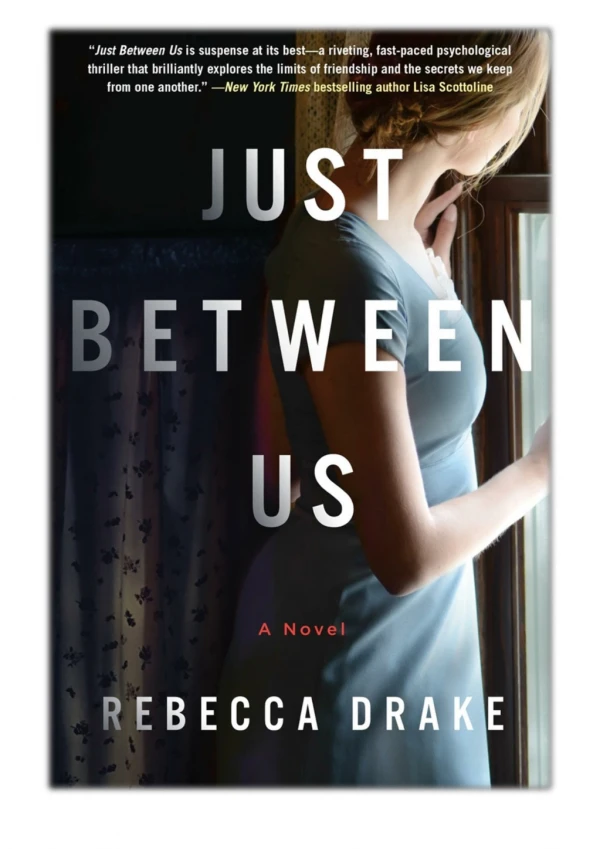 [PDF] Free Download Just Between Us By Rebecca Drake