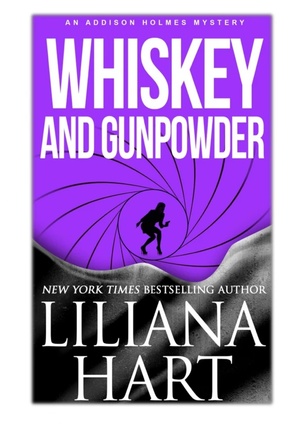 [PDF] Free Download Whiskey and Gunpowder By Liliana Hart