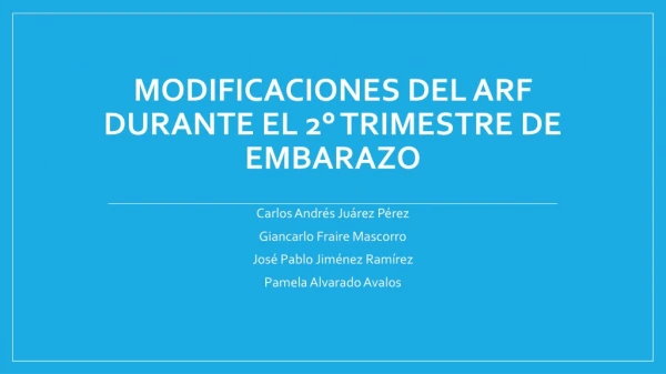 MODIFICACIONES DEL APARATO REPRODUCTOR FEMENINO EN EL 2DO TRIMESTRE DE EMBARAZO