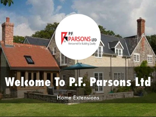 Detail Presentation About P.F. Parsons Ltd