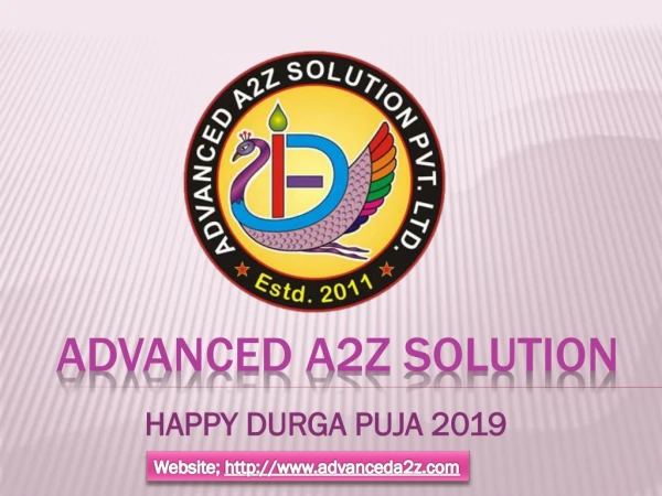 Advanced A2Z Solution - Happy Durga Puja 2019