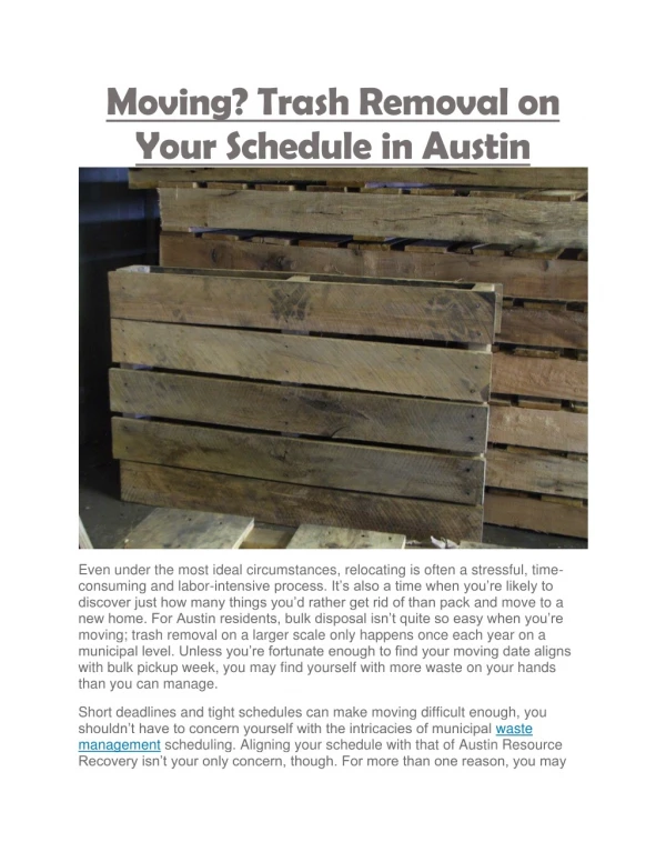Trash Removal on Your Schedule in Austin