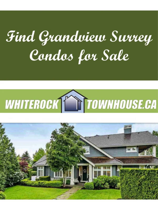 Find Grandview Surrey Condos for Sale