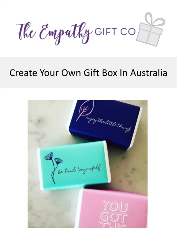 Create Your Own Gift Box In Australia