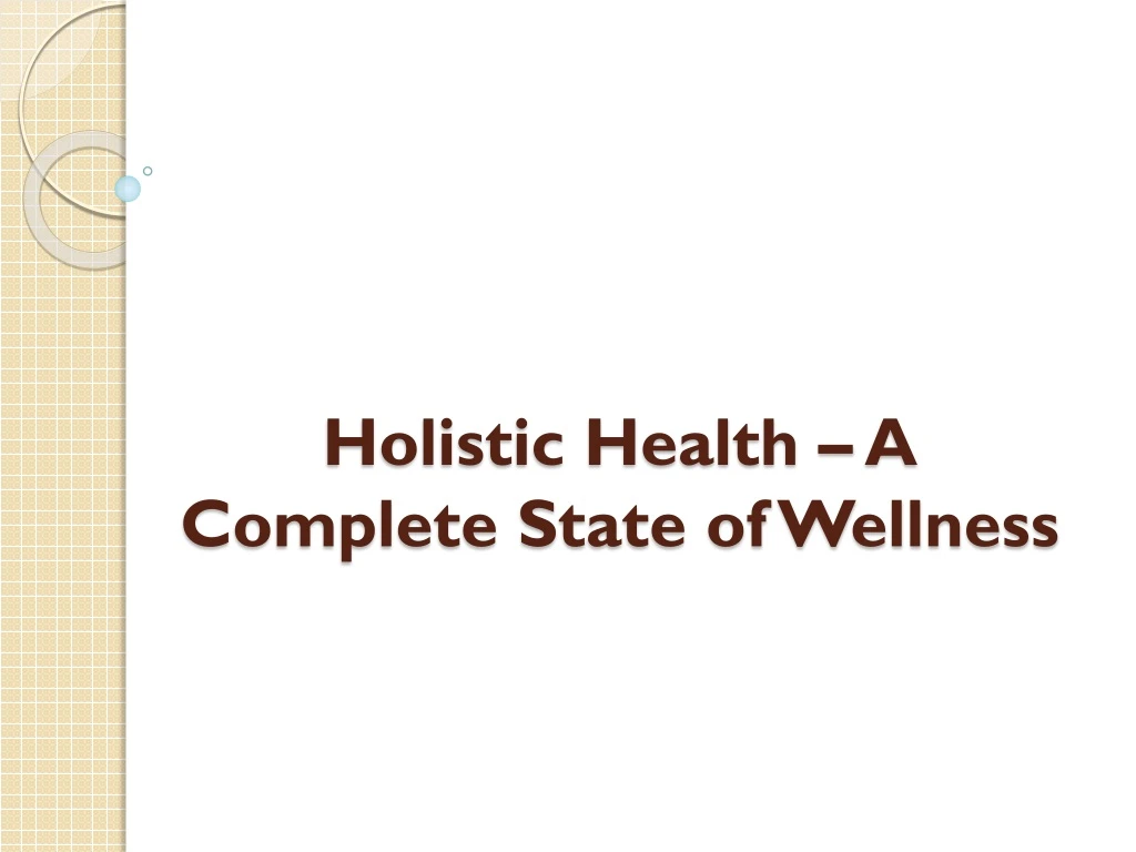 holistic health a complete state of wellness
