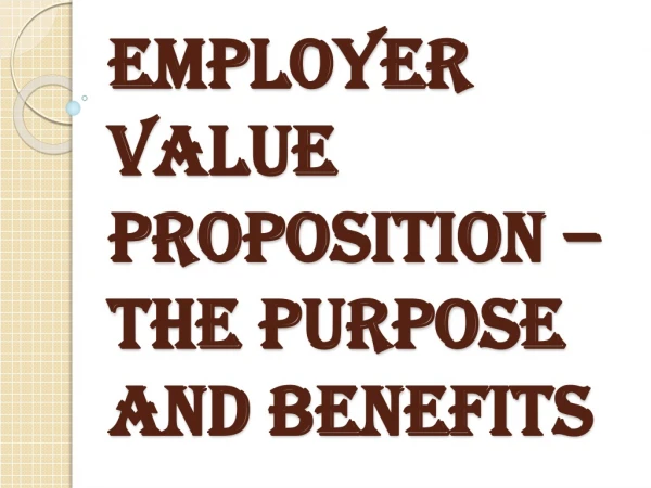 What is Employer Value Propositions (EVP)?