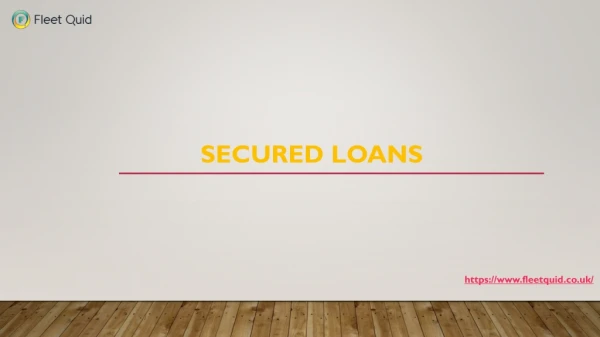 Collateral accepted for secured loans