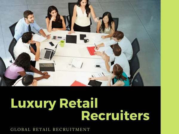 Luxury Retail Recruiters