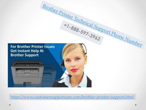 Brother Printer Tech Support Phone Number 1-888-597-3962