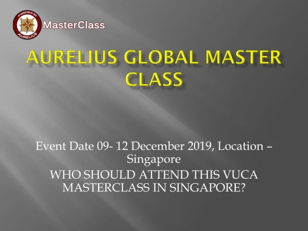aurelius global master class