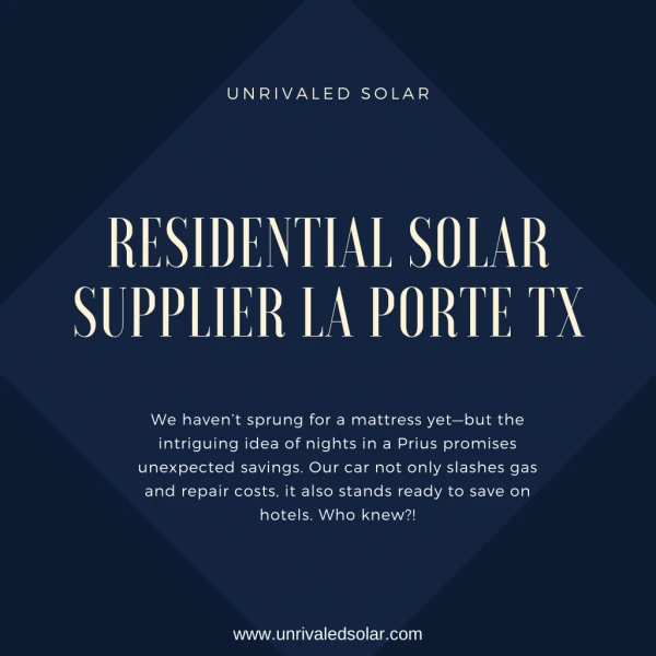 Residential Solar Suppler La Porte TX | Solar Panel Supplier Houston TX