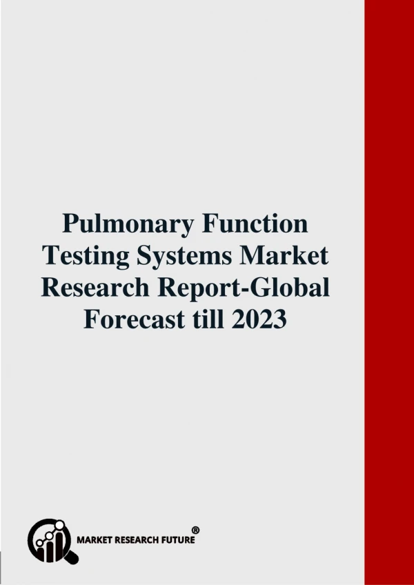 Pulmonary Function Testing Systems Market