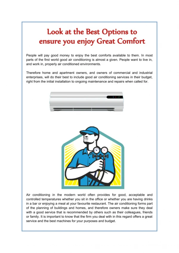 Look at the Best Options to ensure you enjoy Great Comfort