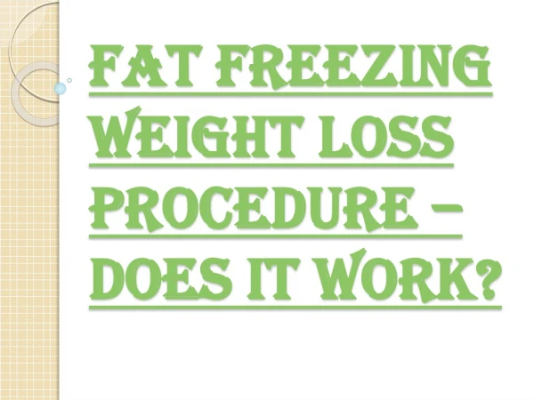 Fat Freeze Training Courses and Proper Certification