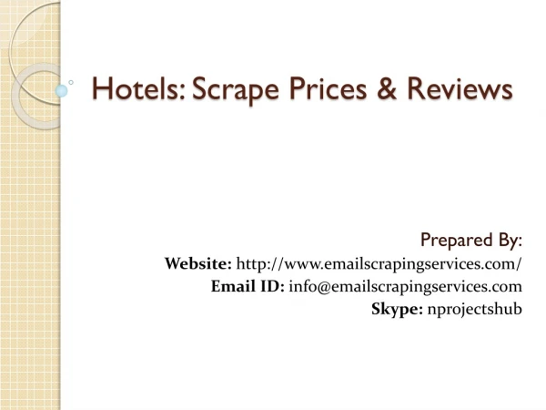 Hotels Scrape Prices & Reviews