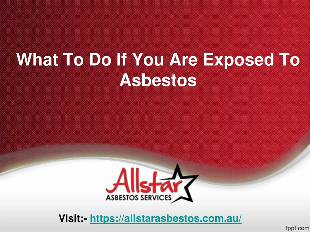 what to do if you are exposed to asbestos