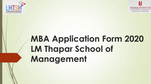 MBA Application Form 2020 LM Thapar School of Management