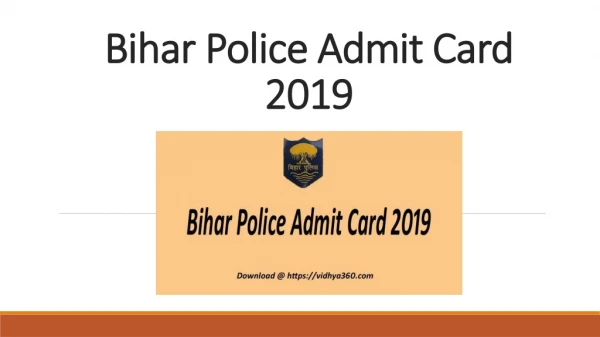 Bihar Police Admit Card 2019 - BPSSC 11800 Constable Exam Call Letter