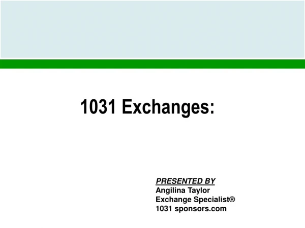 Current trends of 1031 exchange and Info